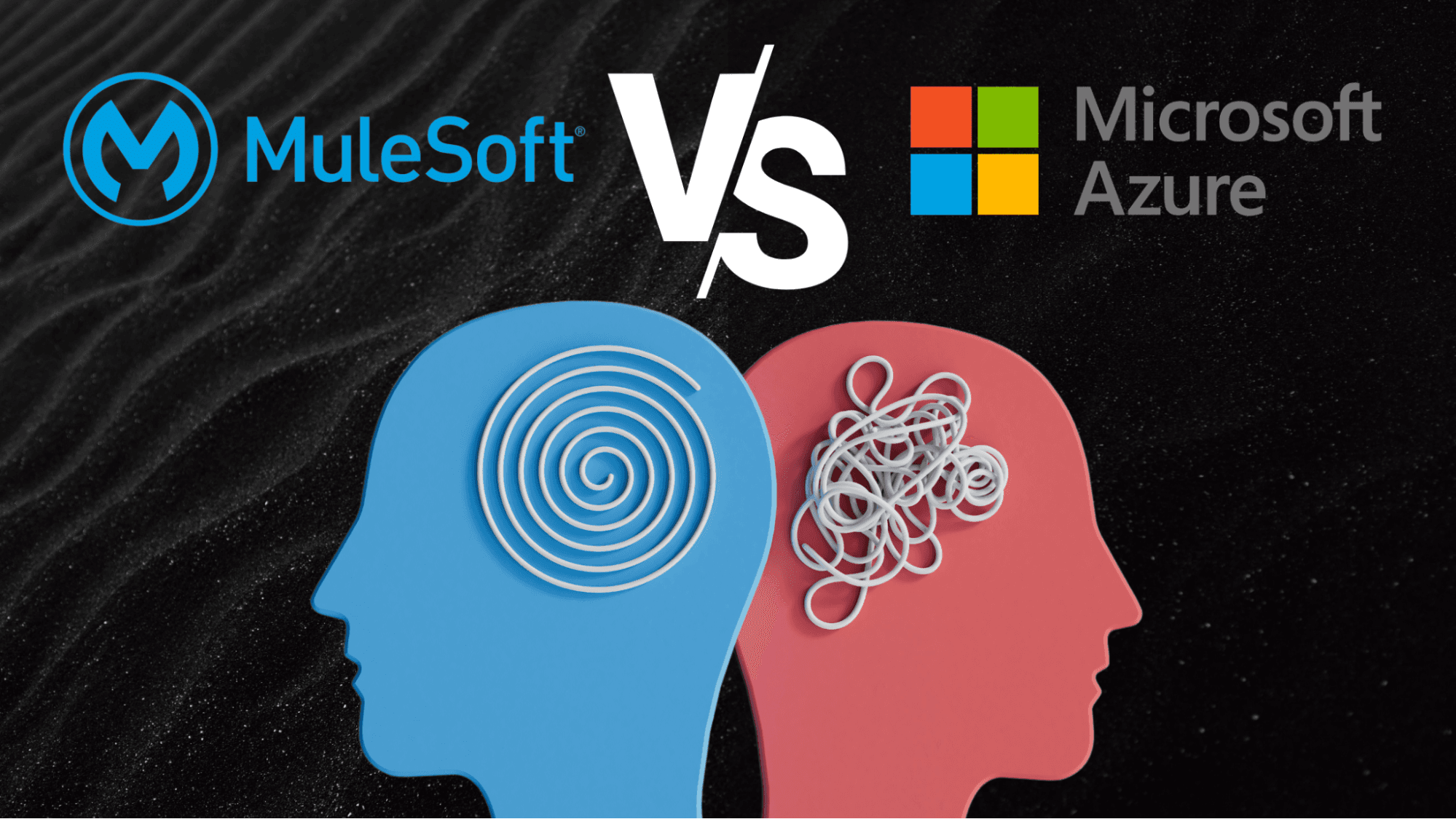 Microsoft Azure vs MuleSoft: Which one to choose and why?
